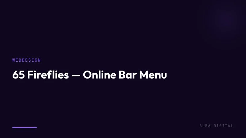 65 Fireflies — Online Bar Menu
