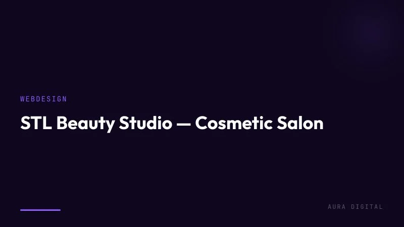 STL Beauty Studio — Cosmetic Salon